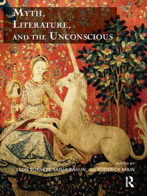 cover image of Myth, Literature, and the Unconscious